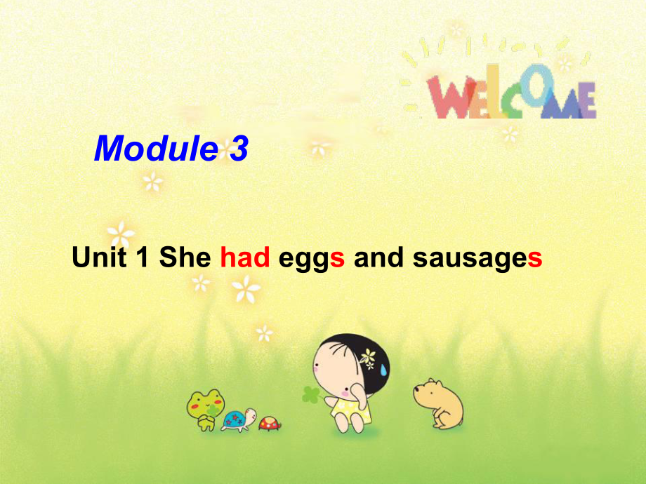 外研版三起五下Module 3 Unit 1She had eggs and sausages課件2_第1頁