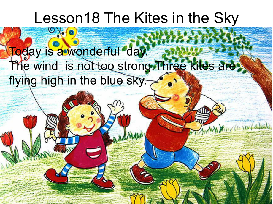 冀教版三起六下Lesson 18Three kites in the sky課件1_第1頁