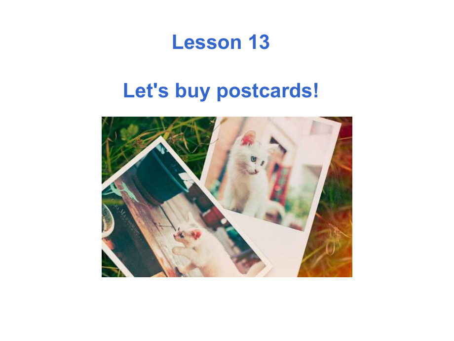 冀教版三起五下Lesson 13Let’s Buy Postcards課件1_第1頁