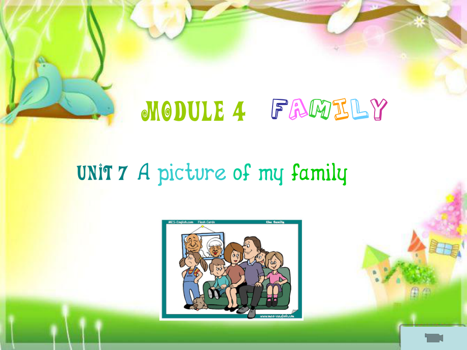 廣州版英語三年級上冊Module 4 Unit 7A picture of my family課件_第1頁