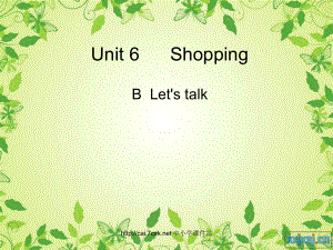 人教PEP版英語(yǔ)四年級(jí)下冊(cè)Unit 6ShoppingB Let’s talk課件