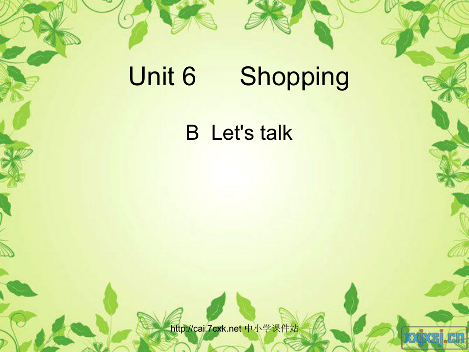 人教PEP版英語四年級下冊Unit 6ShoppingB Let’s talk課件_第1頁