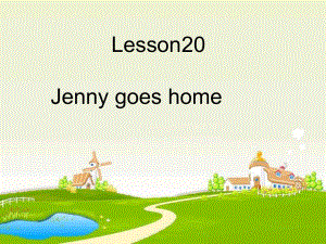 冀教版三起五下Lesson 20Jenny Gogs Home課件1