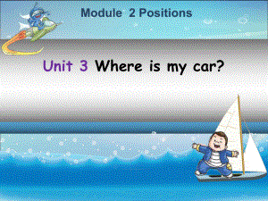 廣州版英語三年級下冊Module 2 Unit 3Where’s my car課件4