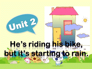 外研版三起六下Module 5 Unit 2He’s riding his bikebut it’s課件1