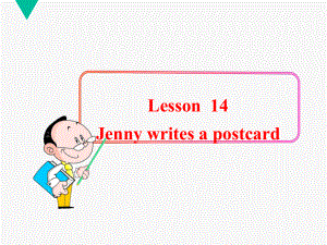 冀教版三起五下Lesson 14Jenny Writes a Postcards課件2