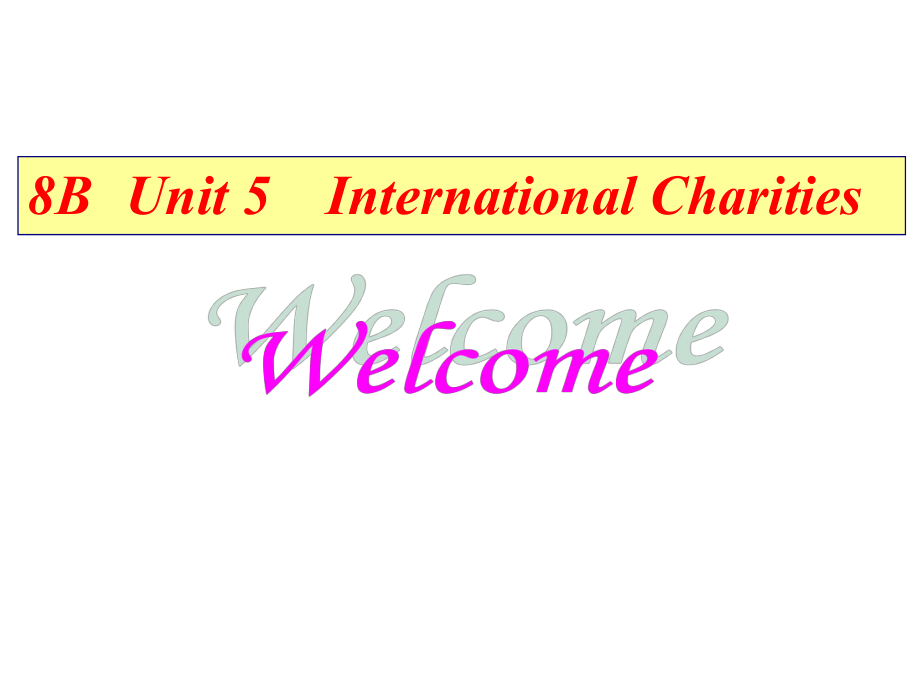 牛津譯林版英語八下Unit 5 International Charities復習課件_第1頁