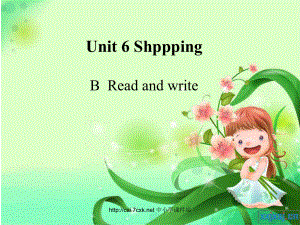 人教PEP版英語四年級下冊Unit 6ShoppingB Read and write 課件