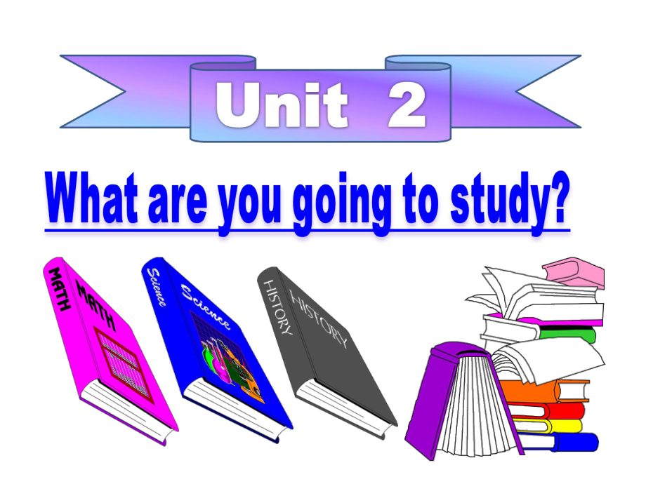 外研版三起六下Module 10 Unit 2What are you going to study課件2_第1頁