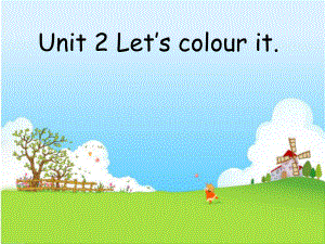 廣州版英語三年級下冊Module 1 Unit 2Let’s colour it課件2