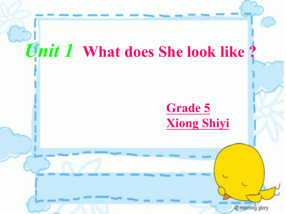 湘少版英語(yǔ)五年級(jí)上冊(cè)Unit 1What does she look like課件5_第1頁(yè)