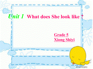 湘少版英語五年級上冊Unit 1What does she look like課件5