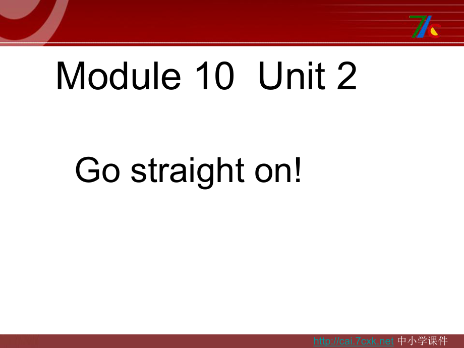 外研版三起六年級上冊Module 10 Unit 2Go straight on課件2_第1頁