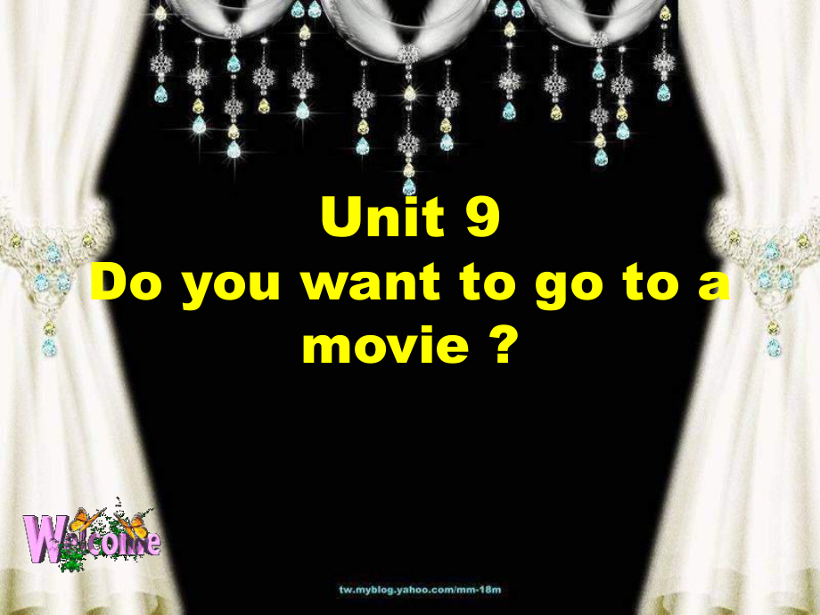 新目標(biāo)版英語七上Unit 9 Do you want to go to a moviept公開課課件_第1頁