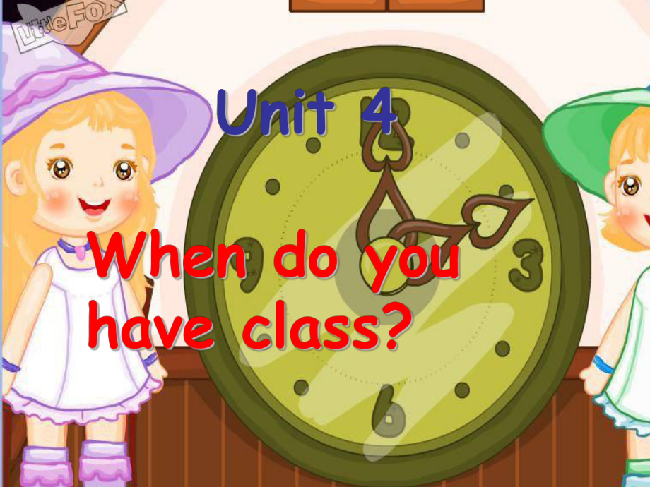 廣州版英語四年級下冊Module 2 Unit 4When do you have class課件1_第1頁