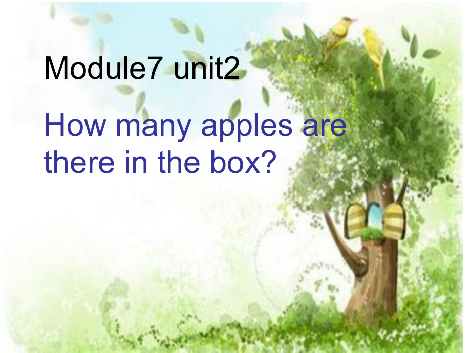 外研版一起三下Module 7 Unit 2How many apples are there in the box課件3_第1頁