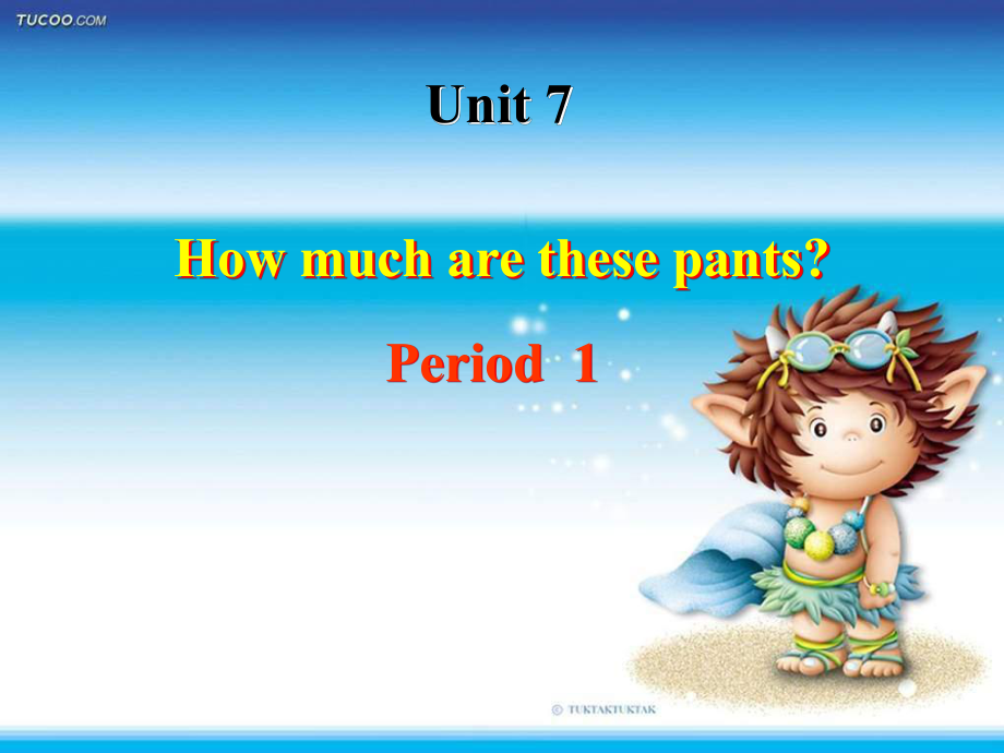 新目標(biāo)版英語七上Unit 7 How muh are these pantsppt課件_第1頁