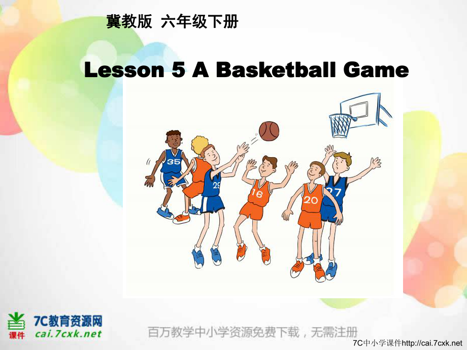 冀教版三起六下Lesson 5A basketball game課件1_第1頁