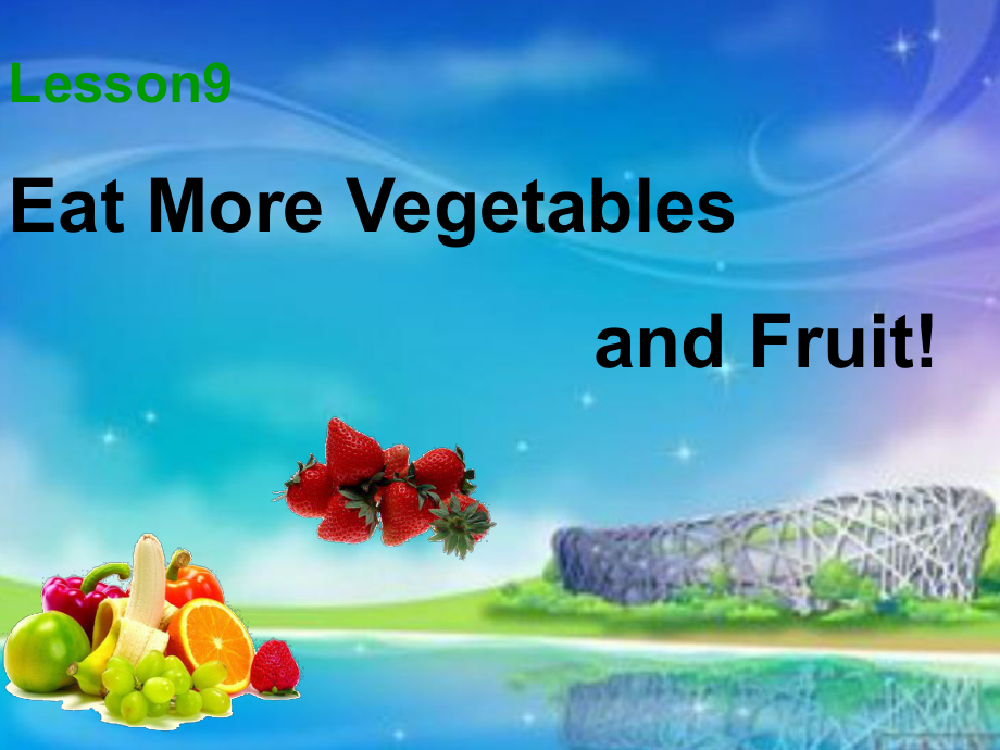 冀教版三起六下Lesson 9Eat more vegetables and fruit課件2_第1頁(yè)