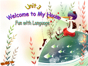 廣州版英語(yǔ)四年級(jí)上冊(cè)Module 2 Unit 3Welcome to my house課件2