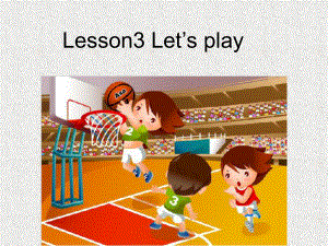 冀教版三起六下Lesson 3Let’s play課件3