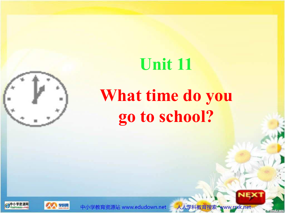 新目標(biāo)版英語七上Unit 1 What time do you go to schoolppt課件一_第1頁