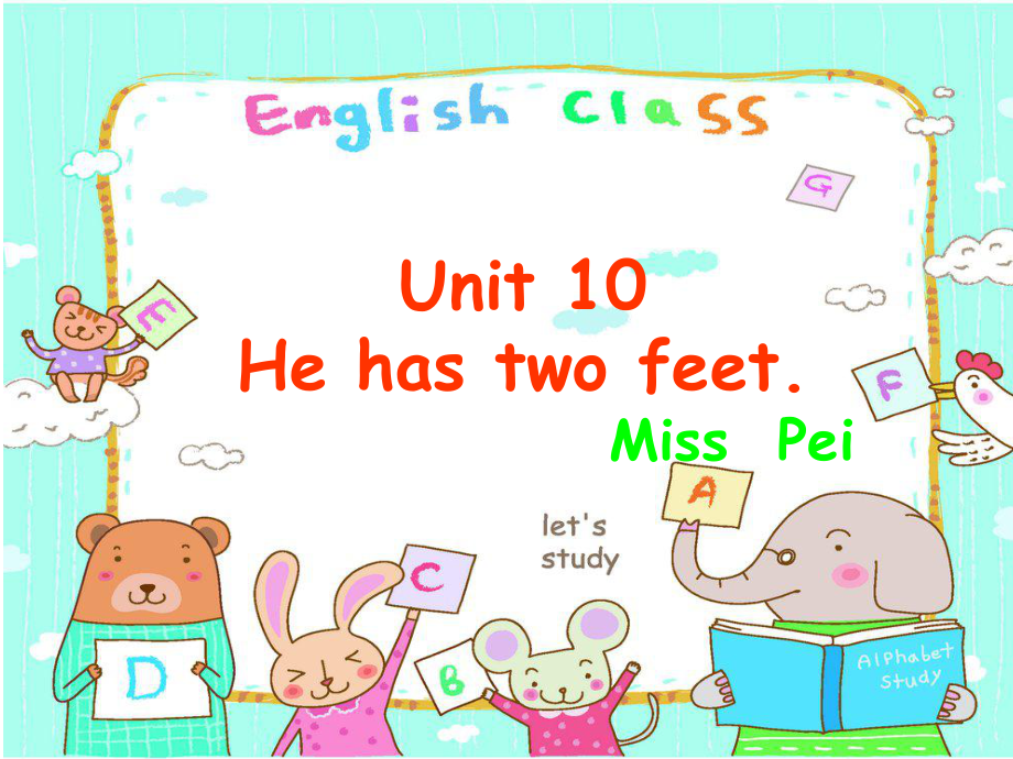 湘少版英語四下Unit 10He has two feet課件1_第1頁