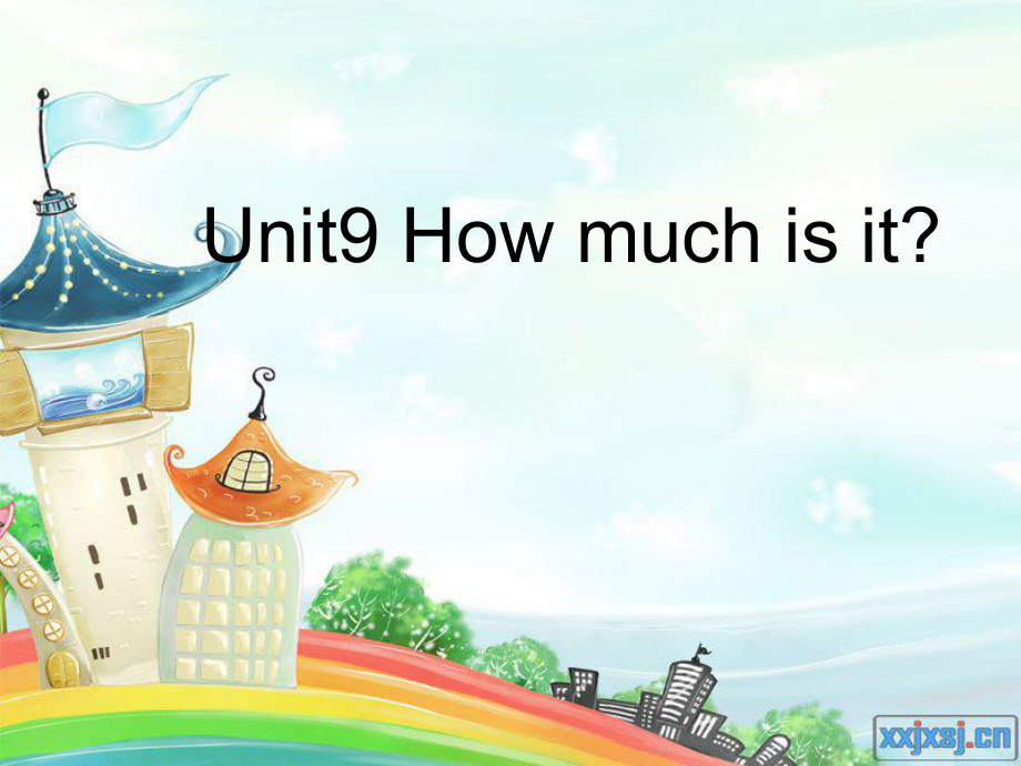 湘少版英語四下Unit 9How much is itppt課件1[www.7cxk.net]_第1頁