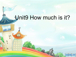 湘少版英語四下Unit 9How much is itppt課件1[www.7cxk.net]