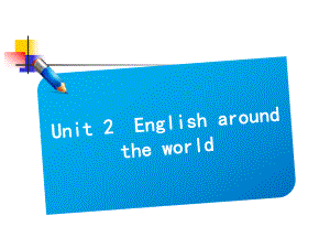 高考英语一轮复习课件1.2Englisharoundtheworld