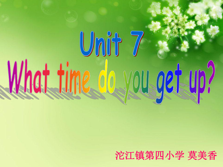 湘少版英語五年級上冊Unit 7What time do you get up課件2_第1頁