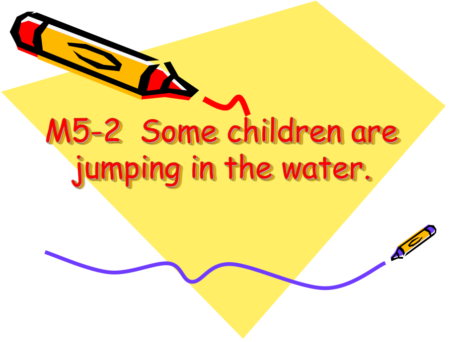 外研版一起六下Module 5 Unit 2Some children are jumping in the water課件1_第1頁