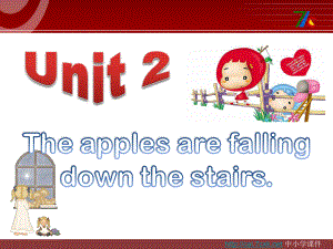 外研版一起六下Module 4 Unit 2The apples are falling down the stairs課件3