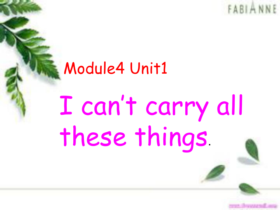 外研版一起六下Module 4 Unit 1I can’t carry all these things課件1_第1頁