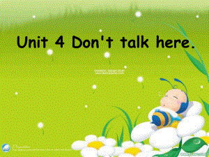 湘少版版英語五下Unit 4Don’t talk here課件1