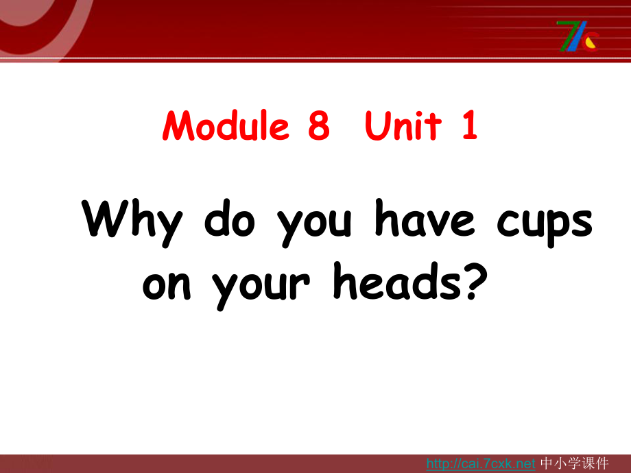 外研版一起六下Module 8 Unit 1Why do you have cups on your hands課件4_第1頁(yè)