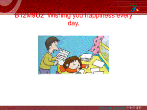 外研版一起六下Module 9 Unit 2Wishing you happiness every day課件1