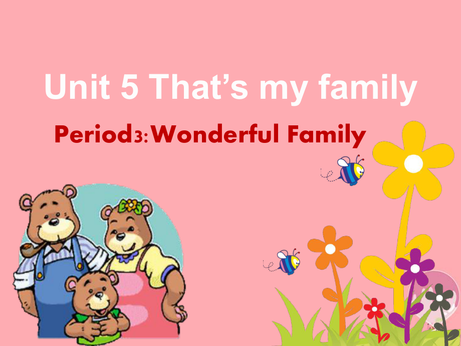 二年级英语上册 Unit 5 That’s my family（第3课时）课件 牛津上海版_第1页