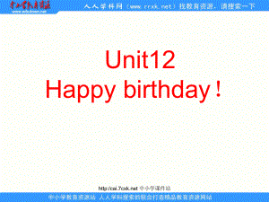 湘少版英語三年級(jí)上冊(cè)Unit 12Happy birthday課件1