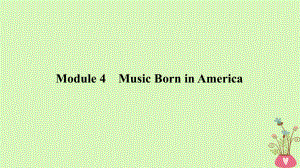 高考英語一輪復(fù)習(xí) 第一部分 Module 4 Music Born in America課件 外研選修7