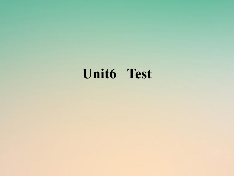 江蘇省連云港市東海縣七年級(jí)英語(yǔ)下冊(cè) Unit 6 Outdoor fun Test課件 （新）牛津_第1頁(yè)