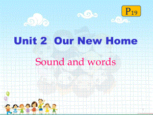 廣東版開心學(xué)英語四下Unit 2Our New Home課件1