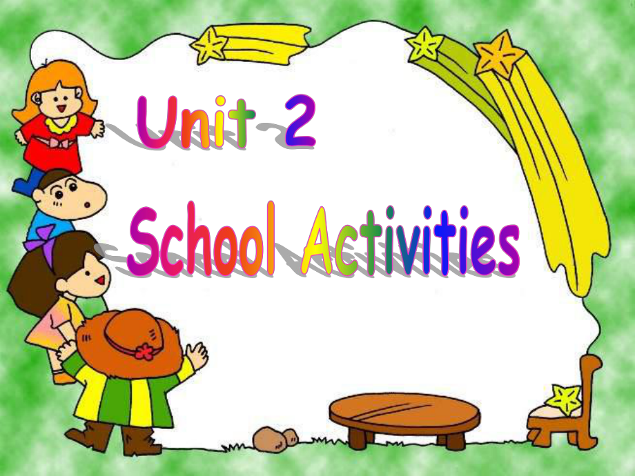 廣東版開心學英語四上Unit 2School Activities課件1_第1頁