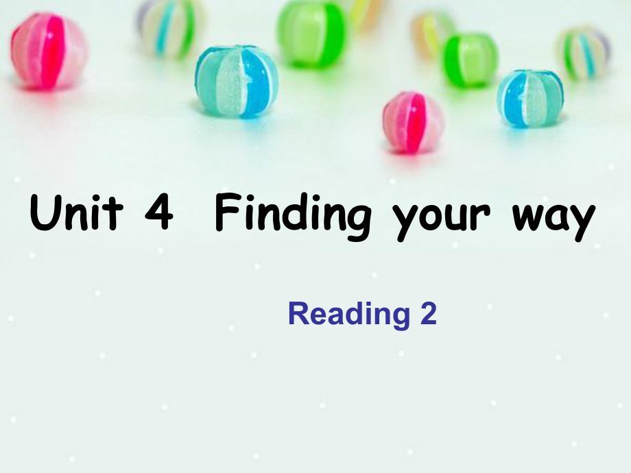江苏省连云港市东海县七年级英语下册 unit 4 Finding your way reading 2课件 （新）牛津_第1页
