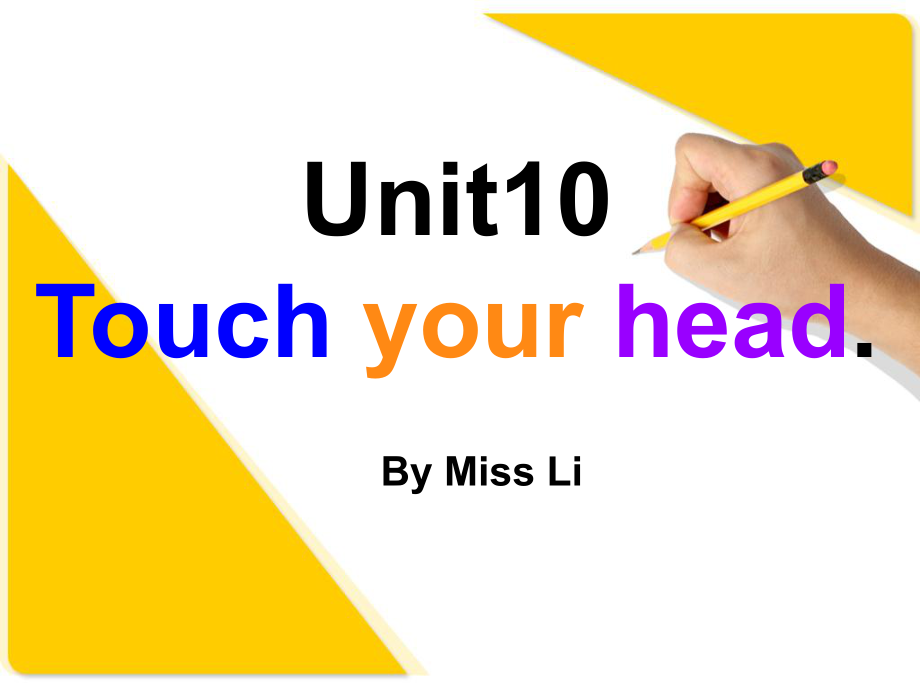 湘少版英語三年級上冊Unit 10Touch yout head課件2_第1頁