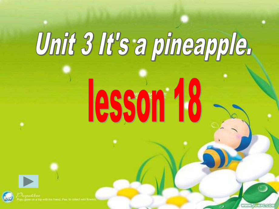 人教精通版英語(yǔ)四上Unit 3It’s a pineappleLesson 18課件_第1頁(yè)