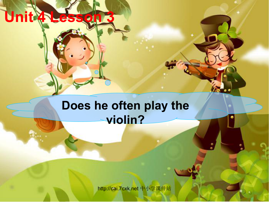 魯科版英語四年級下冊Unit 4Lesson 3 Does he often play the violin課件1_第1頁