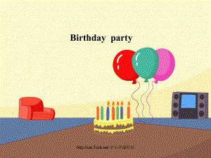 人教精通版英語六上Unit 3Would you like to come to my birthday partyLesson 18課件