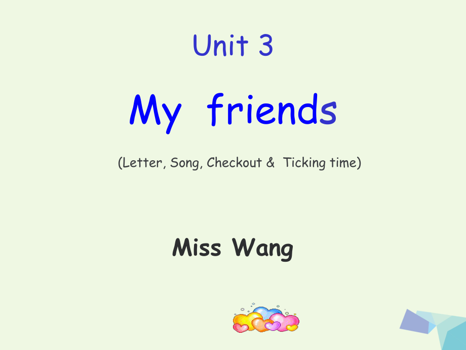 三級(jí)英語(yǔ)上冊(cè) Unit 3 My friends（Letter, Song, Checkout）課件 蘇教譯林_第1頁(yè)