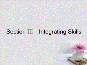 高中英语 Module 2 Traffic Jam Section Ⅲ Integrating Skills课件 外研必修4